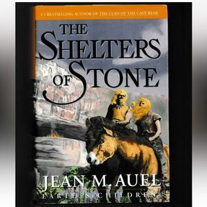 The Shelters of Stone : Earth's Children by Jean M. Auel First Edition!